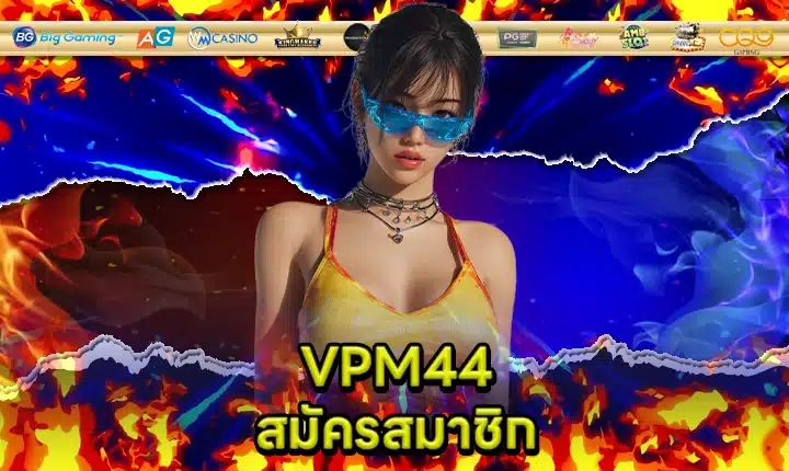VPM44 REGISTER Feature Image